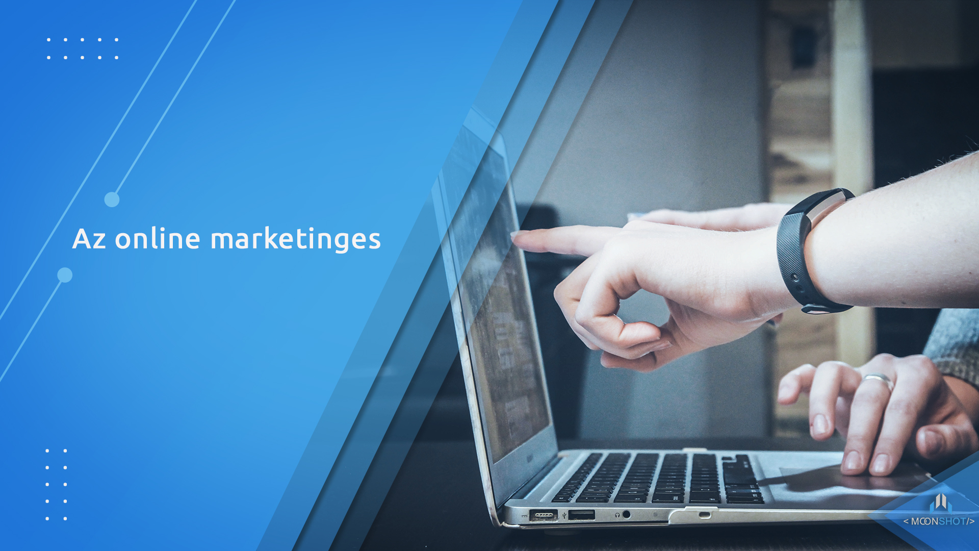 hogyan szuletik meg az online marketinges