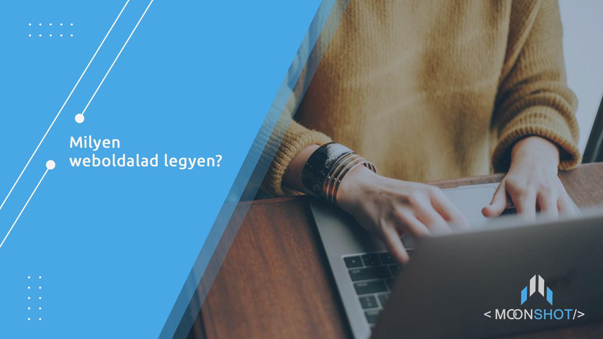 milye weboldalad legyen